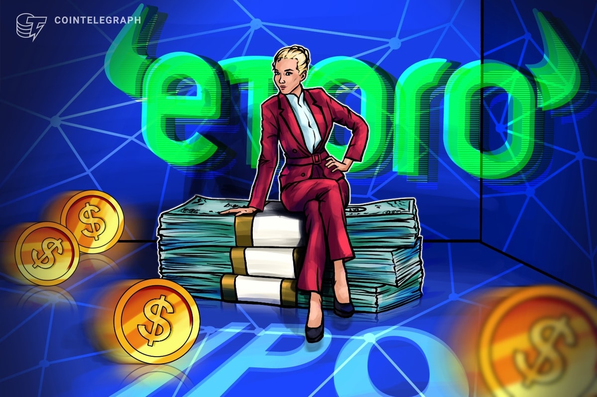 eToro costs IPO above vary at $52 a share to boost $620M eToro prices IPO above range at $52 a share to raise $620M