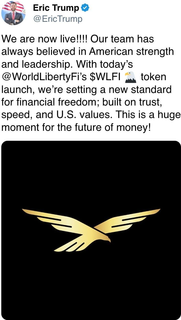With today’s @WorldLibertyFi ’s $WLFI token launch, we’re setting a new standard for financial freedom; built on trust, speed, and U.S. values.